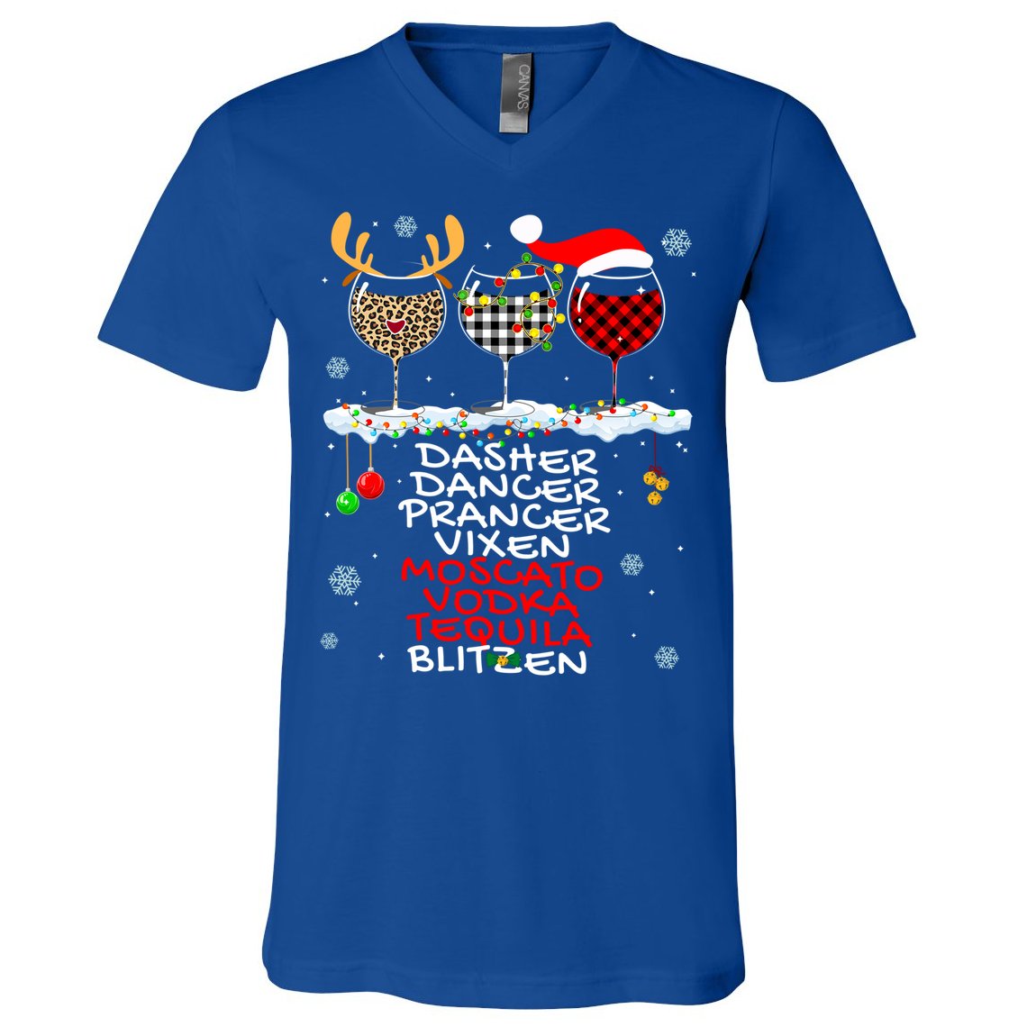 Dasher Dancer Prancer Vixen Moscato Vodka Tequila Blitzen Cool Gift V-Neck T-Shirt