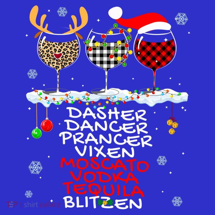 Dasher Dancer Prancer Vixen Moscato Vodka Tequila Blitzen Cool Gift Premium T-Shirt
