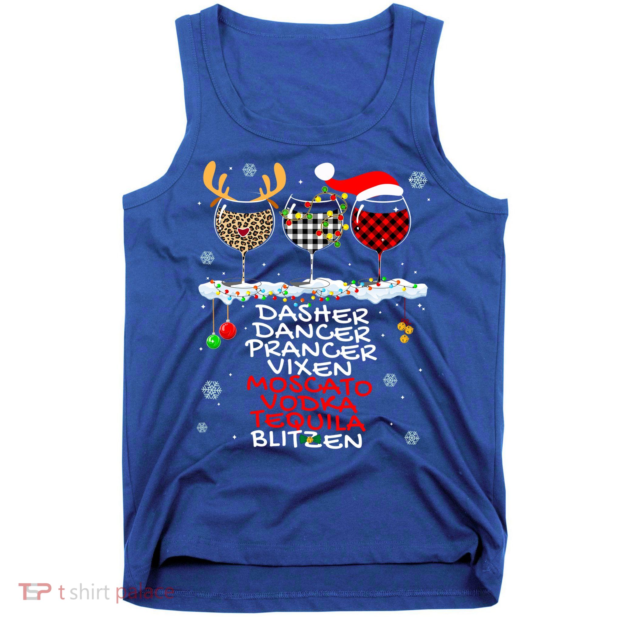 Dasher Dancer Prancer Vixen Moscato Vodka Tequila Blitzen Cool Gift Tank Top