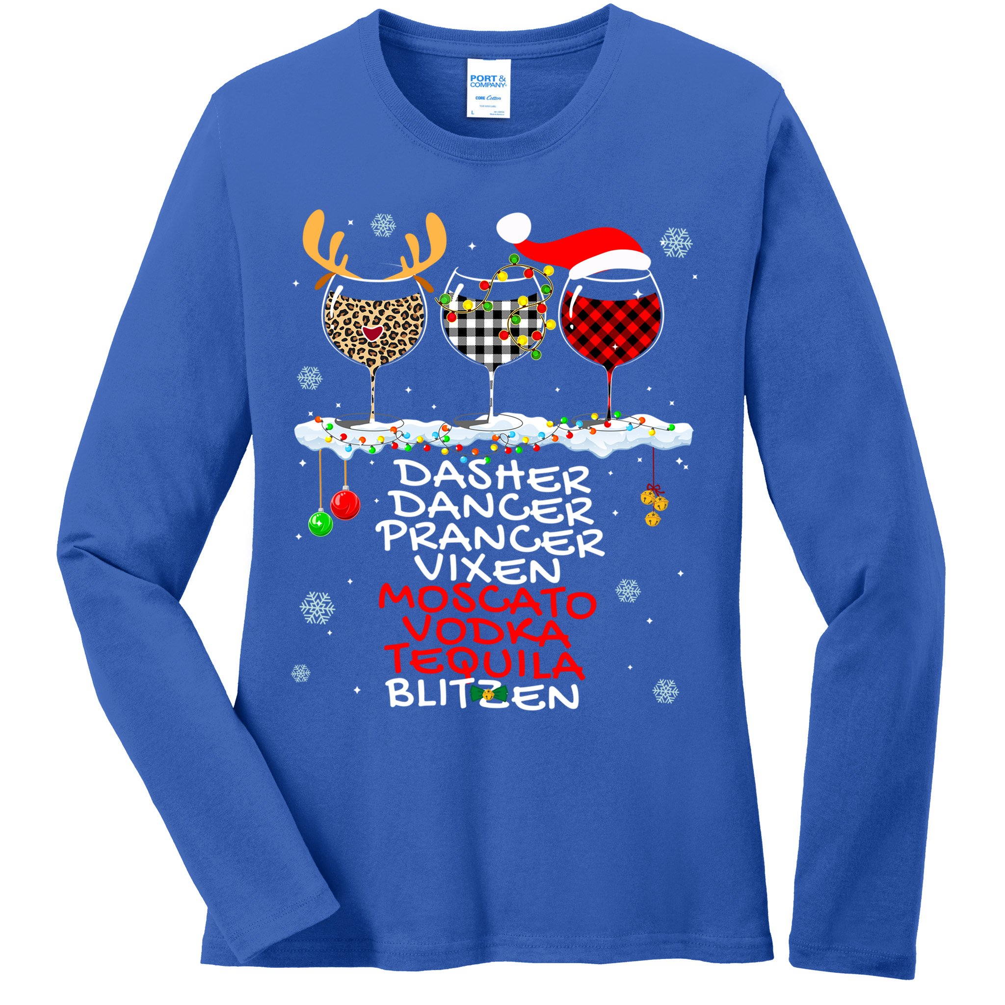 Dasher Dancer Prancer Vixen Moscato Vodka Tequila Blitzen Cool Gift Ladies Long Sleeve Shirt