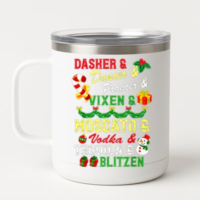 Dasher Dancer Prancer Vixen Moscato Vodka Tequila Blitzen Gift 12 oz Stainless Steel Tumbler Cup