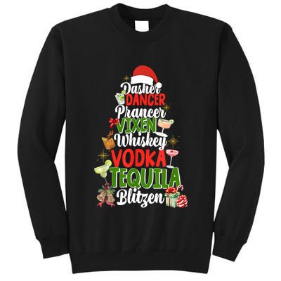 Dasher Dancer Prancer Vixen Moscato Vodka Tequila Blitzen Tall Sweatshirt