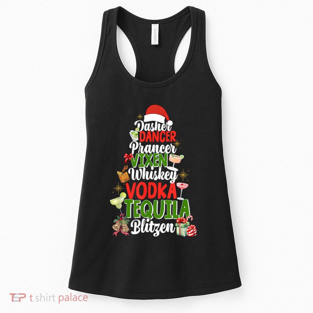 Dasher Dancer Prancer Vixen Moscato Vodka Tequila Blitzen Womens Tank Top