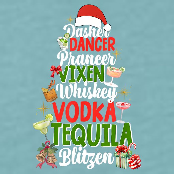 Dasher Dancer Prancer Vixen Moscato Vodka Tequila Blitzen Sueded Cloud Jersey T-Shirt