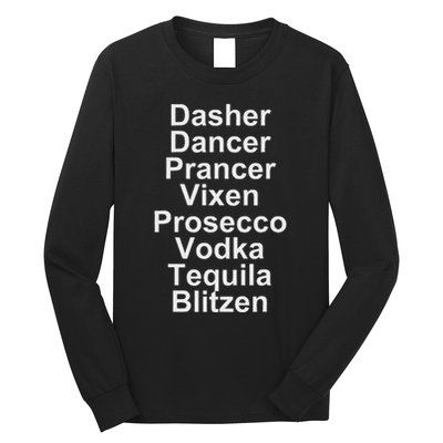 Dasher Dancer Prancer Vixen Vodka Tequila Alcohol List Funny Long Sleeve Shirt