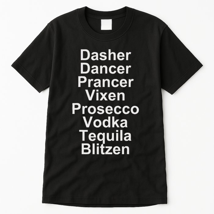 Dasher Dancer Prancer Vixen Vodka Tequila Alcohol List Funny Tall T-Shirt