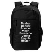 Dasher Dancer Prancer Vixen Vodka Tequila Alcohol List Funny Backpack