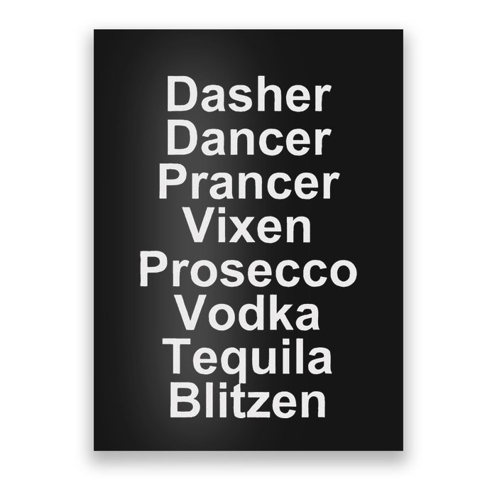 Dasher Dancer Prancer Vixen Vodka Tequila Alcohol List Funny Poster