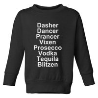 Dasher Dancer Prancer Vixen Vodka Tequila Alcohol List Funny Toddler Sweatshirt