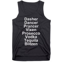 Dasher Dancer Prancer Vixen Vodka Tequila Alcohol List Funny Tank Top