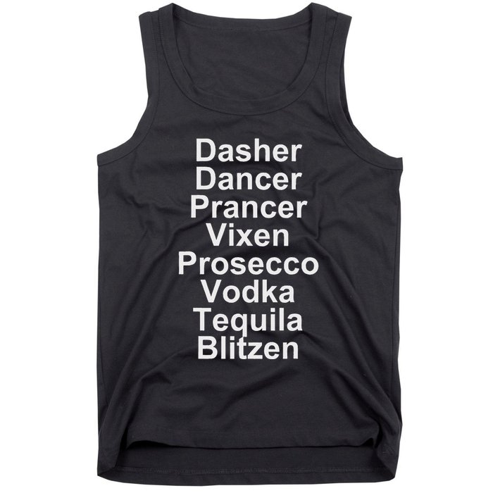 Dasher Dancer Prancer Vixen Vodka Tequila Alcohol List Funny Tank Top