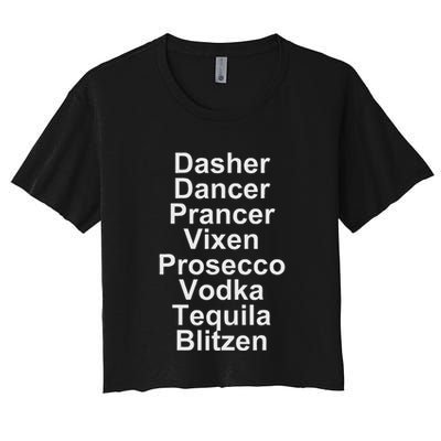 Dasher Dancer Prancer Vixen Vodka Tequila Alcohol List Funny Crop Top