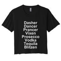 Dasher Dancer Prancer Vixen Vodka Tequila Alcohol List Funny Crop Top