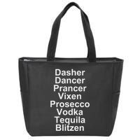 Dasher Dancer Prancer Vixen Vodka Tequila Alcohol List Funny Zip Tote Bag