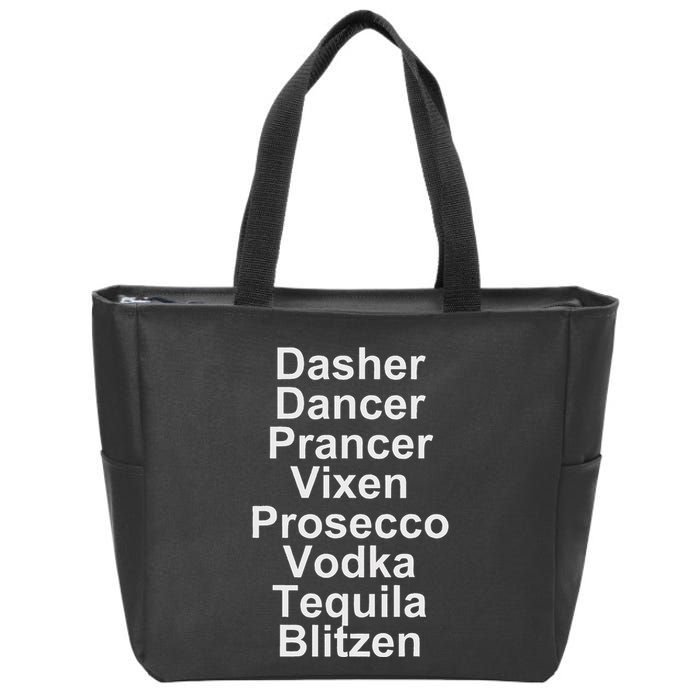 Dasher Dancer Prancer Vixen Vodka Tequila Alcohol List Funny Zip Tote Bag