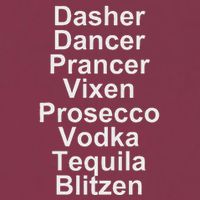 Dasher Dancer Prancer Vixen Vodka Tequila Alcohol List Funny 16oz Travel Tumbler