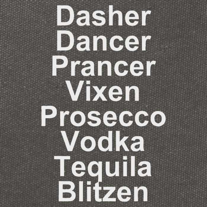 Dasher Dancer Prancer Vixen Vodka Tequila Alcohol List Funny Cotton Canvas Backpack