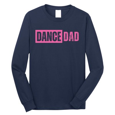 Dance Dad Pink Long Sleeve Shirt