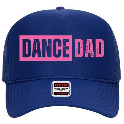 Dance Dad Pink High Crown Mesh Back Trucker Hat