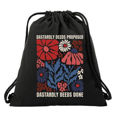 Dastardly Deeds Proposed Dastardly Deeds Done Drawstring Bag