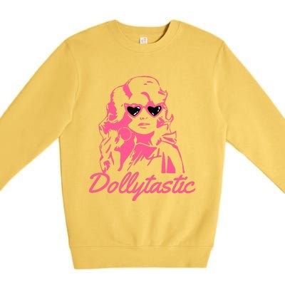 Dollytastic Dolly Pink Parton Country Music Fans Dolly Fan Premium Crewneck Sweatshirt