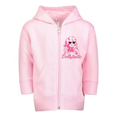 Dollytastic Dolly Pink Parton Country Music Fans Dolly Fan Toddler Zip Fleece Hoodie