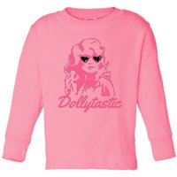 Dollytastic Dolly Pink Parton Country Music Fans Dolly Fan Toddler Long Sleeve Shirt