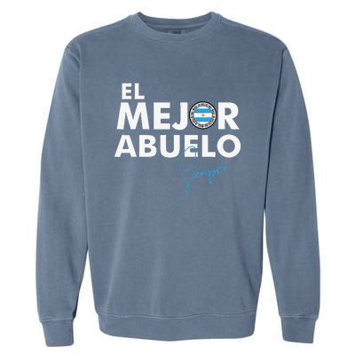 Dia Del Padre Father´s Day Gift. El Mejor Abuelo Argentino Garment-Dyed Sweatshirt