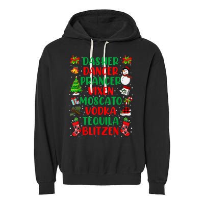 Dasher Dancer Prancer Vixen Moscato Vodka Tequila Blitzen Garment-Dyed Fleece Hoodie