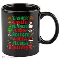 Dasher Dancer Prancer Vixen Moscato Vodka Tequila Blitzen 11oz C Handle Ceramic Mug