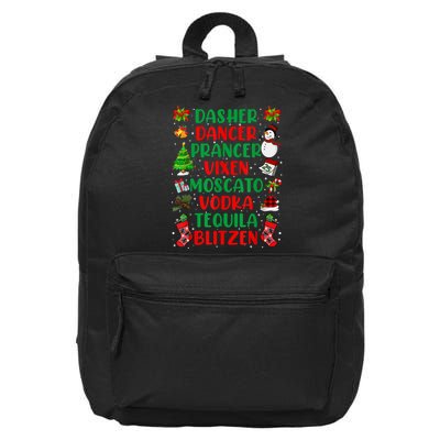 Dasher Dancer Prancer Vixen Moscato Vodka Tequila Blitzen 16 in Basic Backpack
