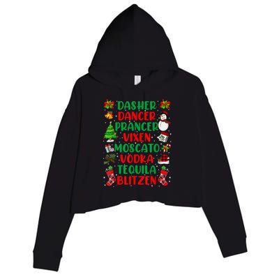 Dasher Dancer Prancer Vixen Moscato Vodka Tequila Blitzen Crop Fleece Hoodie