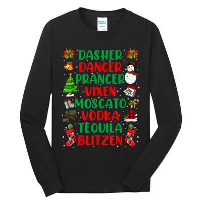 Dasher Dancer Prancer Vixen Moscato Vodka Tequila Blitzen Tall Long Sleeve T-Shirt