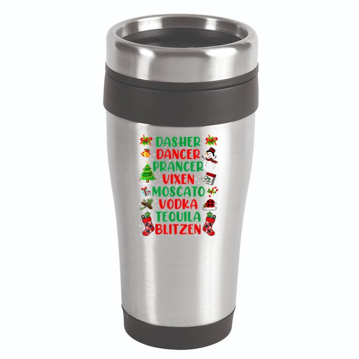 Dasher Dancer Prancer Vixen Moscato Vodka Tequila Blitzen 16oz Travel Tumbler