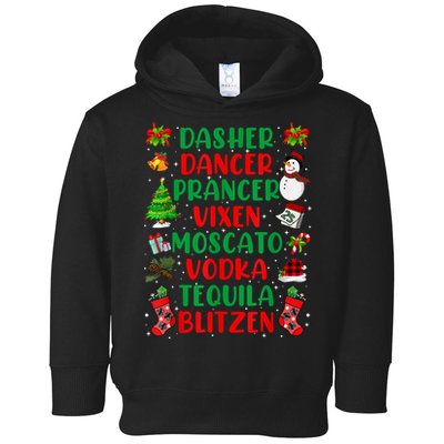 Dasher Dancer Prancer Vixen Moscato Vodka Tequila Blitzen Toddler Hoodie