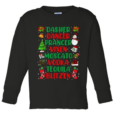 Dasher Dancer Prancer Vixen Moscato Vodka Tequila Blitzen Toddler Long Sleeve Shirt