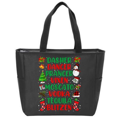Dasher Dancer Prancer Vixen Moscato Vodka Tequila Blitzen Zip Tote Bag