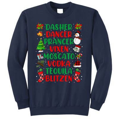 Dasher Dancer Prancer Vixen Moscato Vodka Tequila Blitzen Sweatshirt