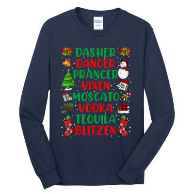 Dasher Dancer Prancer Vixen Moscato Vodka Tequila Blitzen Tall Long Sleeve T-Shirt