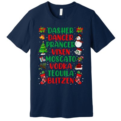 Dasher Dancer Prancer Vixen Moscato Vodka Tequila Blitzen Premium T-Shirt