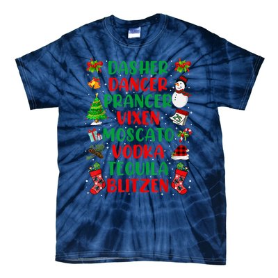 Dasher Dancer Prancer Vixen Moscato Vodka Tequila Blitzen Tie-Dye T-Shirt