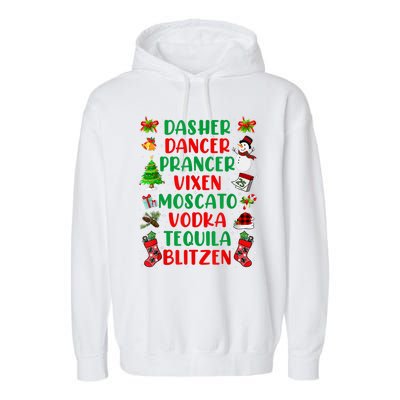 Dasher Dancer Prancer Vixen Moscato Vodka Tequila Blitzen Garment-Dyed Fleece Hoodie