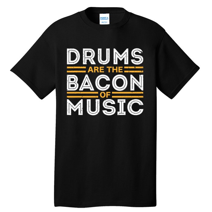 Drummer Drum Player Funny Drumming Music Teacher Tall T-Shirt