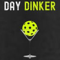 Day Dinker Pickleball Funny Pickleball Day Dinker Garment-Dyed Fleece Hoodie
