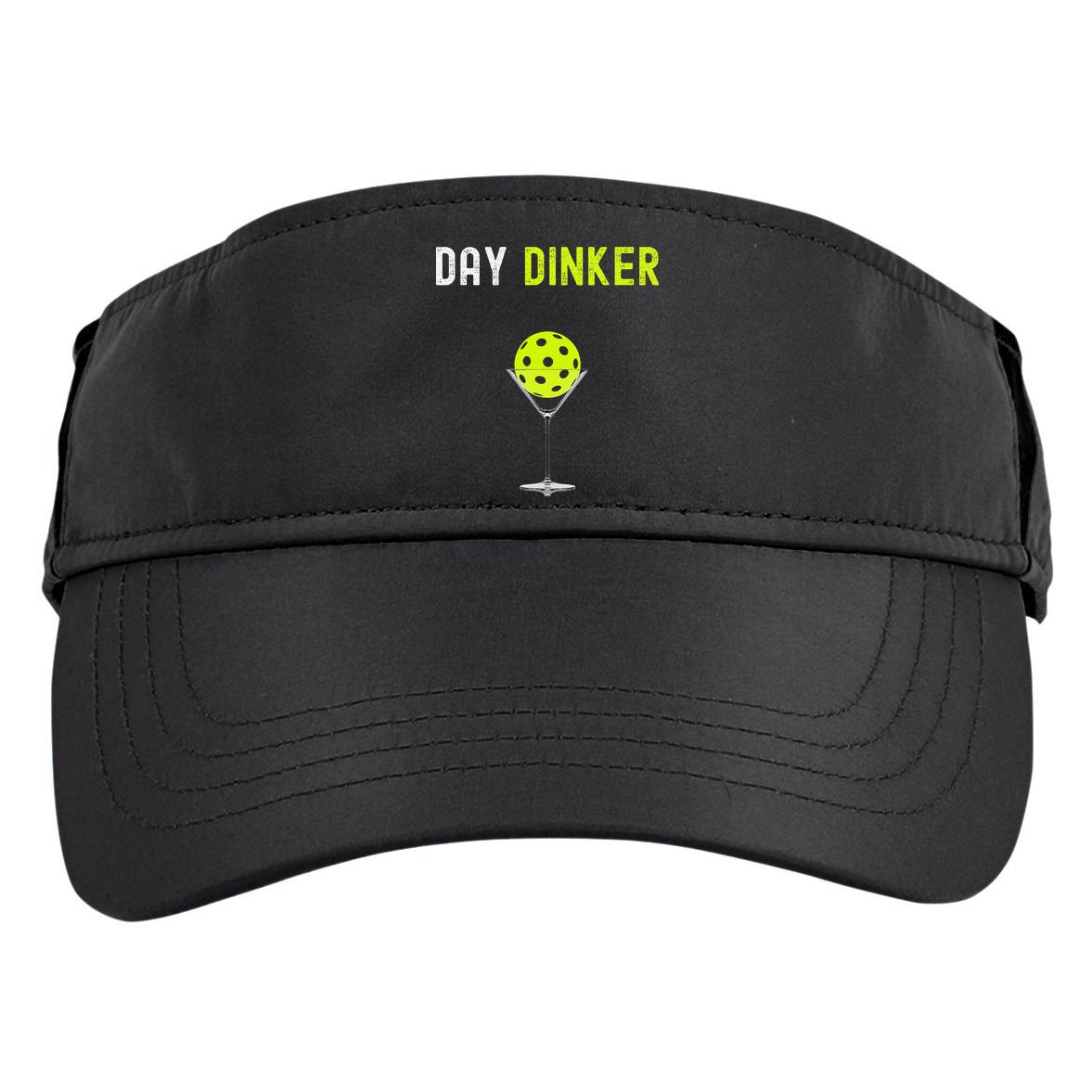Day Dinker Pickleball Funny Pickleball Day Dinker Adult Drive Performance Visor