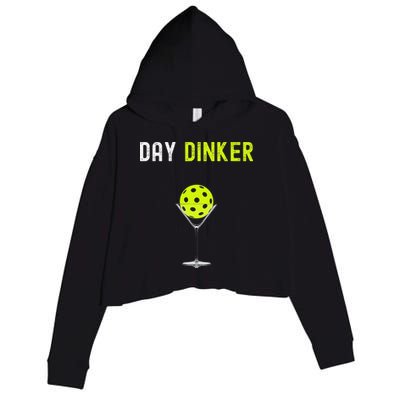 Day Dinker Pickleball Funny Pickleball Day Dinker Crop Fleece Hoodie