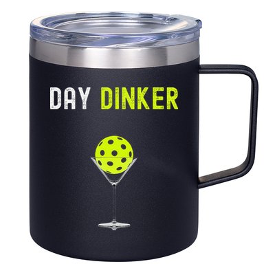 Day Dinker Pickleball Funny Pickleball Day Dinker 12oz Stainless Steel Coffee Mug
