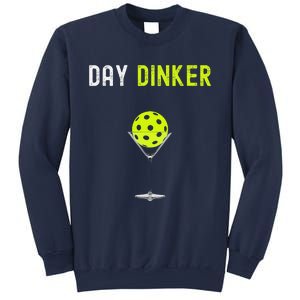 Day Dinker Pickleball Funny Pickleball Day Dinker Sweatshirt