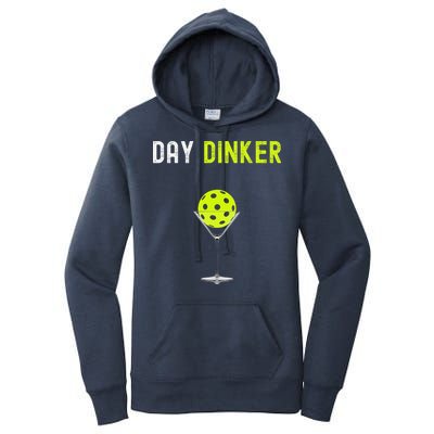 Day Dinker Pickleball Funny Pickleball Day Dinker Women's Pullover Hoodie