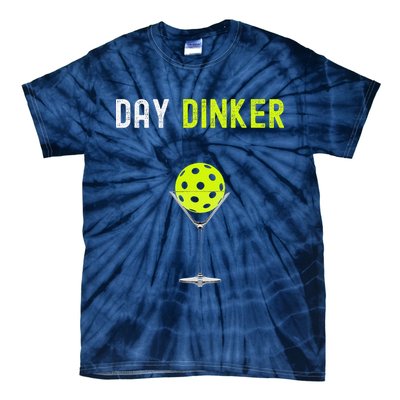Day Dinker Pickleball Funny Pickleball Day Dinker Tie-Dye T-Shirt